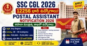 SSC CGL Postal Assistant Notification 2026 OG Image showing 12,256 Postal Assistant and Sorting Assistant vacancies, Any Degree eligibility, salary up to ₹1,51,100, and online application details.